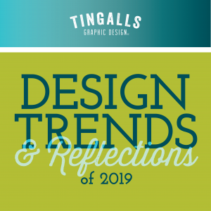 Design Trends & Reflections 2019