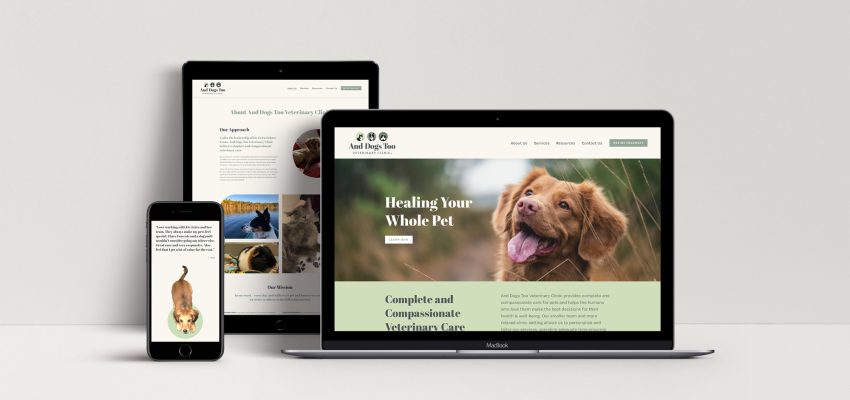 And Dogs Too Veterinary squarespace website design