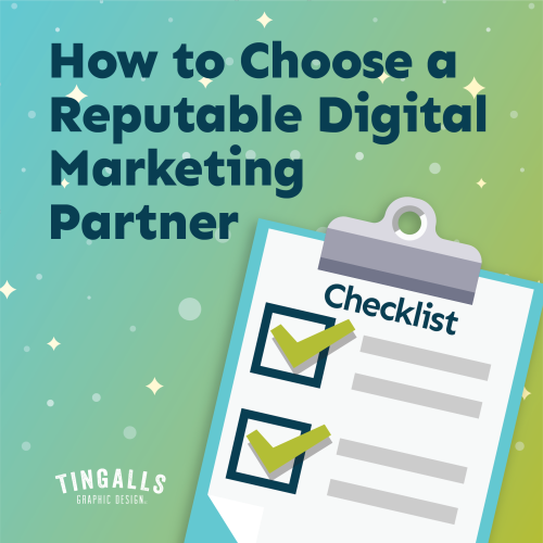 Safeguarding Your Small Business: Tingalls Comprehensive Checklist for Choosing a Trustworthy Digital Marketing Partner